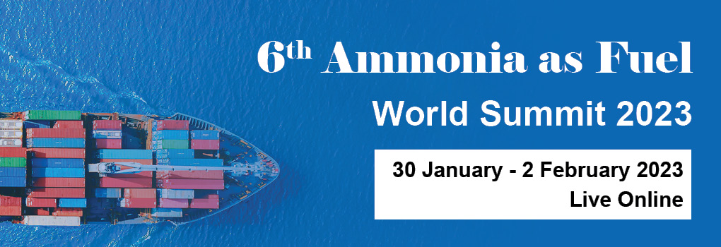 6th Ammonia as Fuel World Summit 2023